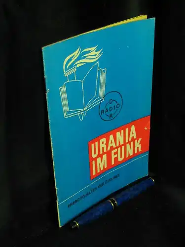 Alexander, (Karl Friedrich): Energiequellen der Zukunft - Urania im Funk - Vortrag vom 5. April 1978, ausgestrahlt im Radio DDR II. 