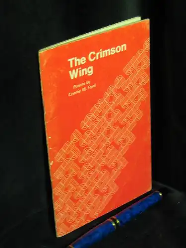 Ford, Connie M: The Crimson Wing. A book of political verse -  LAGERRÄUMUNG. 