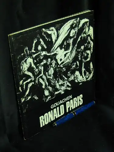 Paris, Ronald: Gouachen -  LAGERRÄUMUNG. 