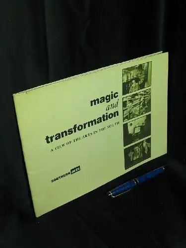 Worpole, Ken und Alastair Haines: magic and transformation. A view of the arts in the south. 
