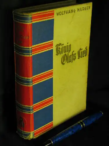 Marken, Wolfgang: König Olafs Lied - Roman -  LAGERRÄUMUNG. 