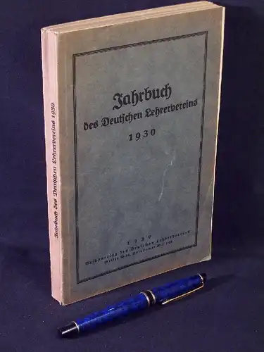 (Deutscher Lehrerverein): Jahrbuch des Deutschen Lehrervereins 1930 -  LAGERRÄUMUNG. 