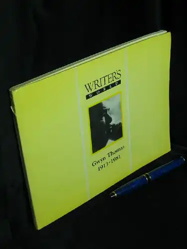 Smith, Dai (editor): Writers world: Gwyn Thomas. 1913-1981 -  LAGERRÄUMUNG. 