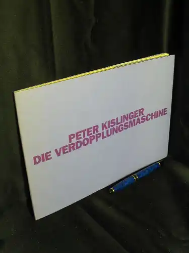 Kislinger, Peter: Die Verdopplungsmaschine. Das 'Kopfding'-Projekt (1988) 1991-1993 als Minutenlektüre -  LAGERRÄUMUNG. 