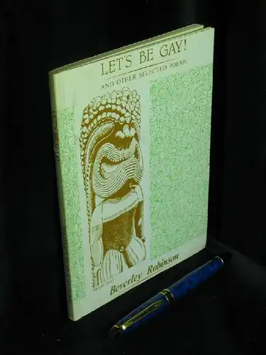 Robinson, Beverley: Let`s be Gay! -  LAGERRÄUMUNG. 
