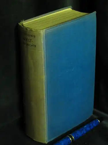 Schilling, Heinar: Weltgeschichte - Ereignisse und Daten von der Eiszeit bis heute -  LAGERRÄUMUNG. 