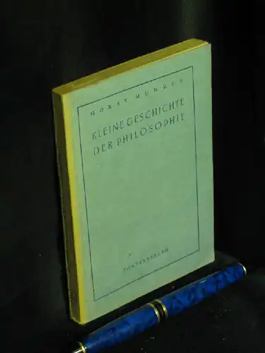 Münzer, Horst: Kleine Geschichte der Philosophie. 