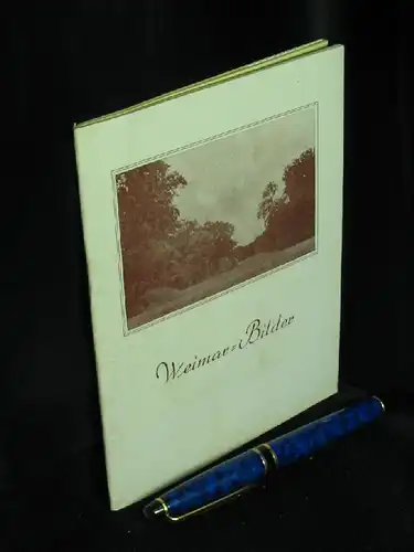 Arndt, Gerda-Maria: Thüringen im Bild. Nr 1: Weimar-Bilder -  LAGERRÄUMUNG. 