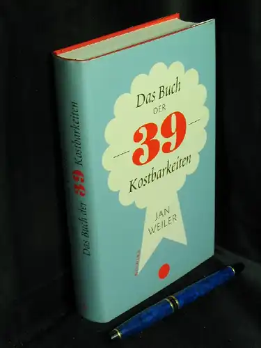 Weiler, Jan: Das Buch der neununddreißig Kostbarkeiten -  LAGERRÄUMUNG. 