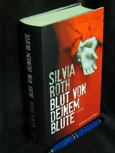 Roth, Silvia: Blut von deinem Blute - Roman -  LAGERRÄUMUNG. 