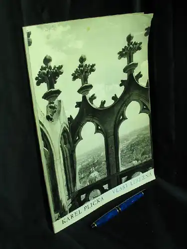 Plicka, Karel: Vlast Libezna -  LAGERRÄUMUNG. 