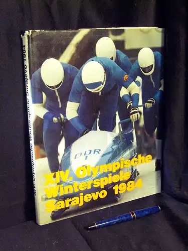Schubert, Horst sowie Heinz Dietrich, Johannes Rech, Carola Tennert und Dieter Wrobel (Redaktion): XIV. Olympische Winterspiele Sarajevo 1984. 