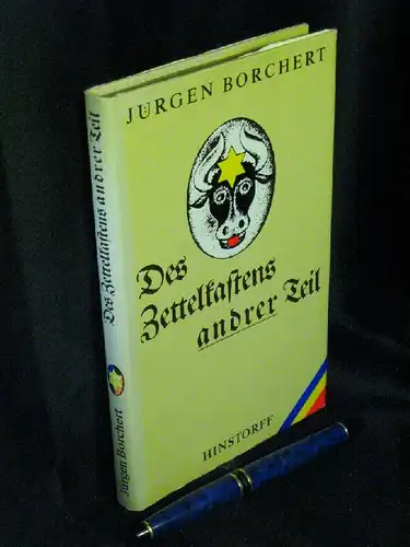 Borchert, Jürgen: Des Zettelkastens andrer Teil - Fundstücke und Lesefrüchte. 