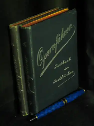 Lackowitz, W. (Herausgeber): Der Opernführer - Textbuch der Textbücher (2 Bände). 