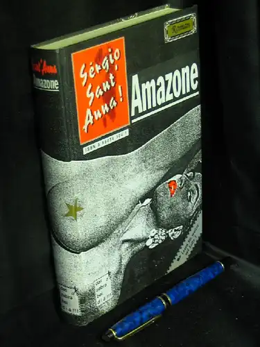 Sant'Anna, Sergio: Amazone - Roman -  LAGERRÄUMUNG. 