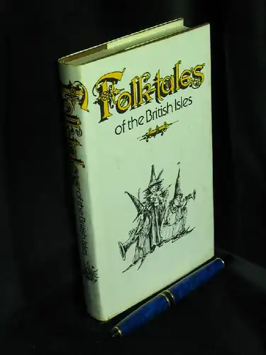 Riordan, James: Folk-tales of the British isles. 