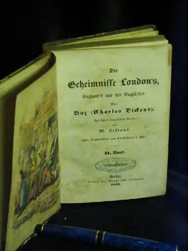 Dickens, Charles: Die Geheimnisse London's, England's und der Engländer. II. Band. 