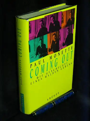 Monette, Paul: Coming Out - Die Geschichte eines halben Lebens. 