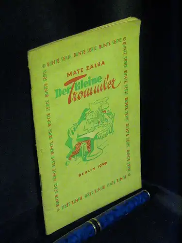 Zalka, Mate: Der kleine Trommler - aus der Reihe: Bunte Serie - Band: 6 LAGERRÄUMUNG. 