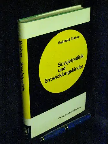 Biskup, Reinhold: Sowjetpolitik und Entwicklungsländer - Ideologie und Strategie in der sowjetischen Politik gegenüber den Entwicklungsländern - aus der Reihe: Beiträge zur Wirtschaftspolitik - Band: 13 LAGERRÄUMUNG. 