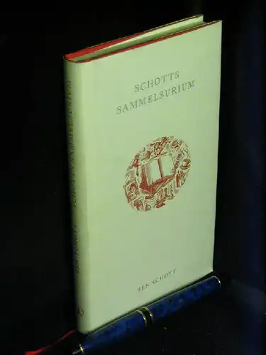 Schott, Ben: Schotts Sammelsurium. 