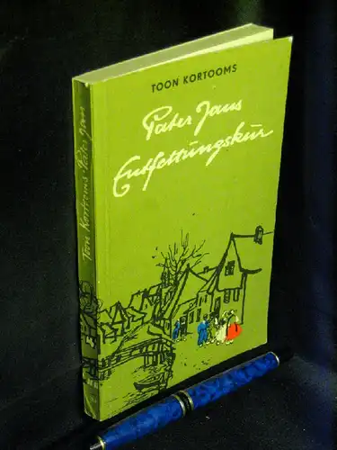 Kortooms, Toon: Pater Jans Entfettungskur  - Auswahl aus den Schriften Toon Kortooms - aus der Reihe: Benno Bücher Reihe religiöser Erzählungen - Band: 24 LAGERRÄUMUNG. 