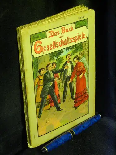 Weller, Hermine: Das Buch der Gesellschaftsspiele -  LAGERRÄUMUNG. 