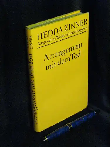 Zinner, Hedda: Arrangement mit dem Tod - Roman - aus der Reihe: Ausgewählte Werke in Einzelausgaben -  LAGERRÄUMUNG. 
