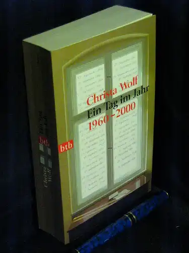 Wolf, Christa: Ein Tag im Jahr 1960-2000 - aus der Reihe: Suhrkamp Taschenbuch   - Band: 4007 LAGERRÄUMUNG. 