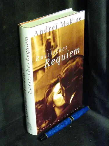Makine, Andrei: Russisches Requiem - Roman. 