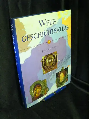 Haywood, John: Weltgeschichtsatlas -  LAGERRÄUMUNG. 