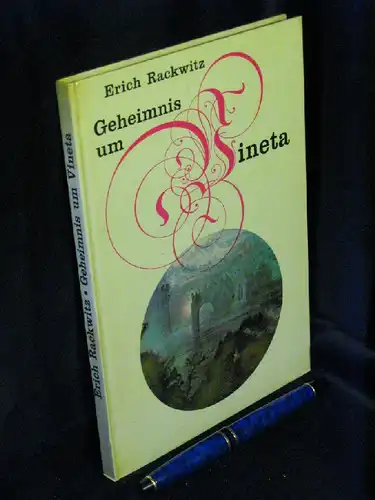 Rackwitz, Erich: Geheimnis um Vineta - Legende und Wirklichkeit einer versunkenen Stadt. 