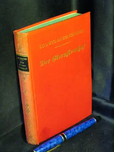 Anzengruber, Ludwig: Der Sternsteinhof - Roman -  LAGERRÄUMUNG. 