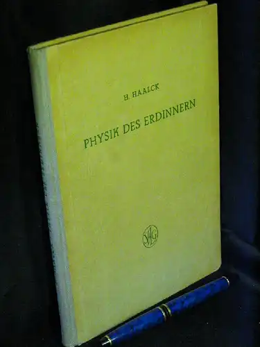 Haalck, H: Physik des Erdinnern - mit 27 Abbildungen. 