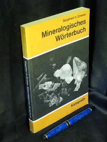 Zimmer, Siegfried H: Mineralogisches Wörterbuch -  LAGERRÄUMUNG. 