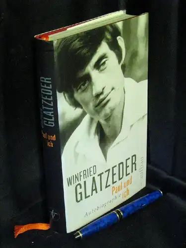 Glatzeder, Winfried: Paul und ich - Autobiographie. 