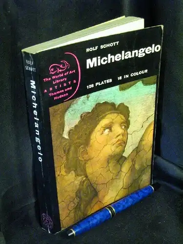 Schott, Rolf: Michelangelo. 
