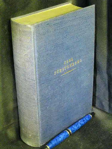 Fürstenberg, Hans (Herausgeber): Carl Fürstenberg - Die Lebensgeschichte eines deutschen Bankiers 1870-1914. 