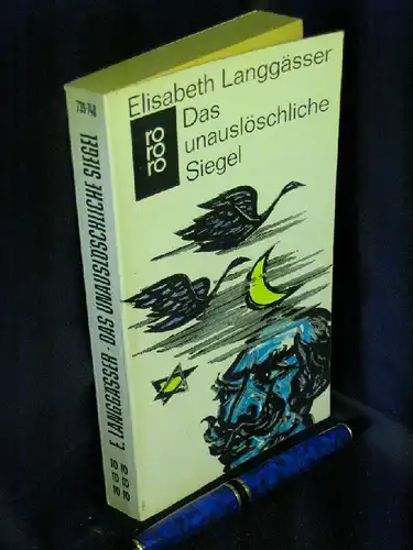 Langgässer, Elisabeth: Das unauslöschliche Siegel - Roman - aus der Reihe: rororo - Band: 739-740. 