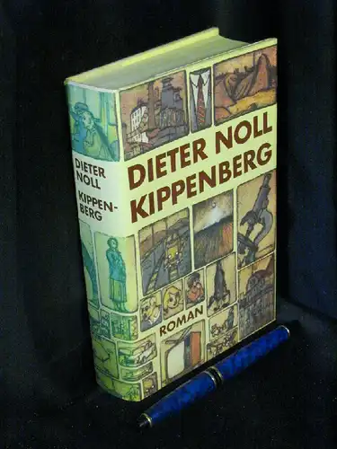Noll, Dieter: Kippenberg - Roman. 