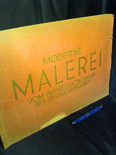 Moderne Malerei vom Impressionismus bis zur Gegenwart -  LAGERRÄUMUNG. 