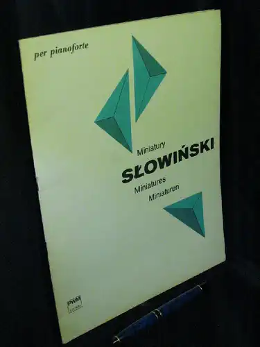Slowinski, Wladyslaw: Miniatury = Miniatures = Miniaturen per pianoforte -  LAGERRÄUMUNG. 