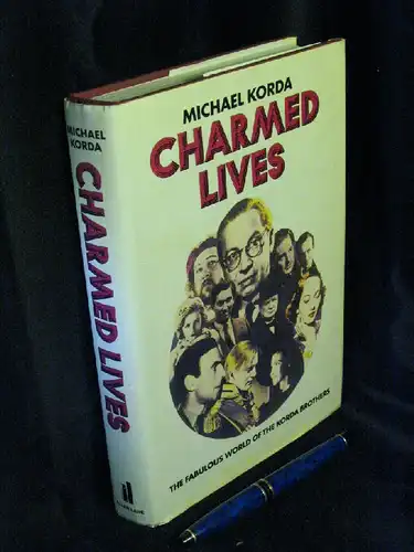 Korda, Michael: Charmed Lives - A Family Romance -  LAGERRÄUMUNG. 