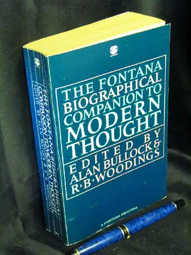 Bullock, Alan sowie R.B. Woodings (Herausgeber): The Fontana Biographical Companion to Modern Thought -  LAGERRÄUMUNG. 