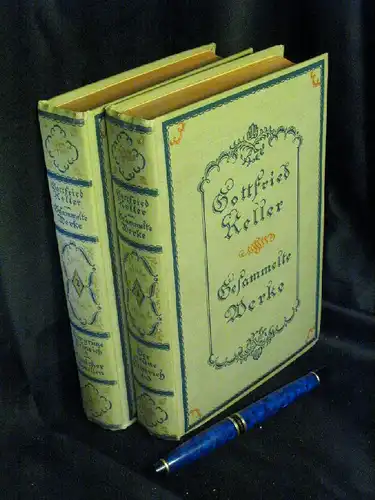 Keller, Gottfried: Gesammelte Werke - Erster + zweiter Band - Der grüne Heinrich 1.-3. Teil + 4. Teil, Züricher Novellen. 