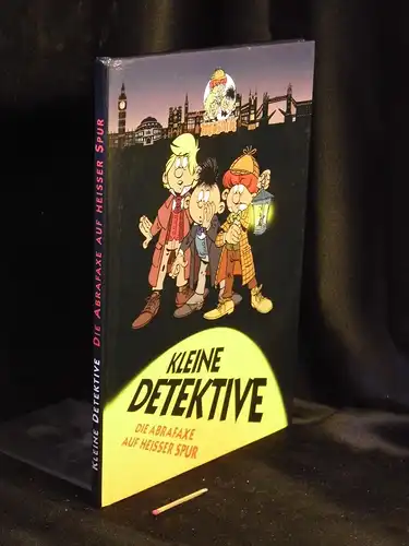 Rufledt, Hubertus: Mosaik Kleine Detektive : Die Abrafaxe auf heißer Spur -  LAGERRÄUMUNG. 