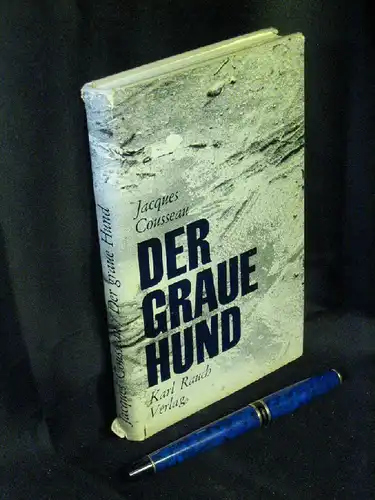 Cousseau, Jaques: Der graue Hund (le chien gris) -  LAGERRÄUMUNG. 