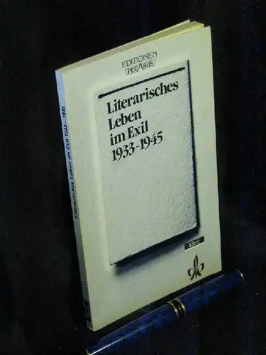 Imgenberg, Klaus G. und Heribert Seifert (Auswahl und Einleitung): Literarisches Leben im Exil 1933-1945 - aus der Reihe: Editionen für den Literaturunterricht -  LAGERRÄUMUNG. 