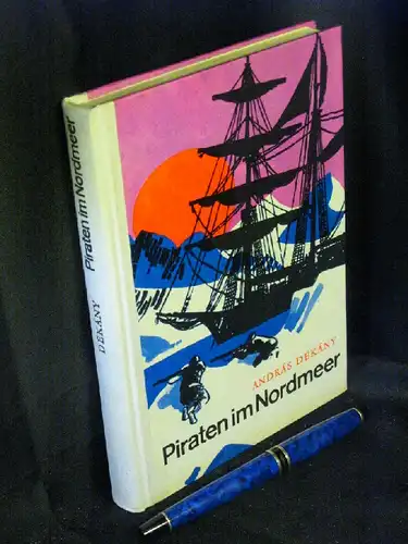 Dekany, Andras: Piraten im Nordmeer. 