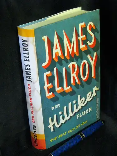 Ellroy, James: Der Hilliker Fluch - Meine Suche nach der Frau -  LAGERRÄUMUNG. 